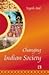 Changing Indian Society by Yogesh Atal