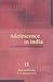 Adolescence in India: An An...