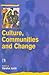 Culture, Communities and Change