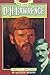 The Life of D.H. Lawrence: An Illustrated Biography