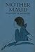 Mother Maud