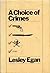 A Choice of Crimes