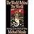 The World Behind The World by Michael Meade