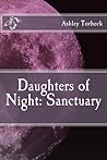 Daughters of Night by Ashley Torbeck