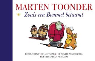 Zoals een Bommel betaamt (Alle verhalen van Olivier B. Bommel en Tom Poes, #22)
