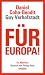 Für Europa! Ein Manifest.