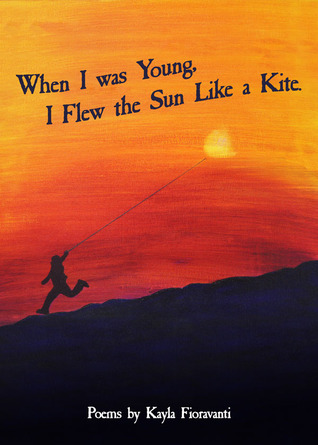 When I was Young I Flew the Sun as a Kite