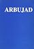 Arbujad : märkmeid, mälestu...