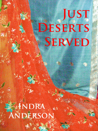 Just Deserts Served (The Sarsfield Hexology, #5)