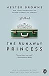 The Runaway Princess by Hester Browne