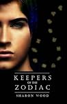 Keepers of the Zodiac by Sharon  Wood