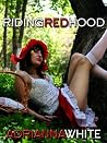 Riding Red Hood by Adrianna White
