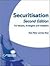 Securitisation: For Issuers, Arrangers and Investors