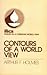 Contours of a World View [ifacs: Studies In A Christian World View]