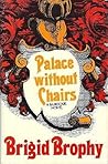 Palace Without Chairs