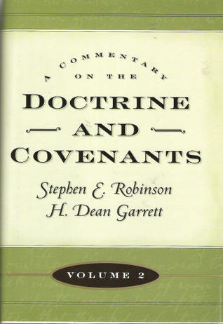 A Commentary on the Doctrine and Covenants, Vol 2