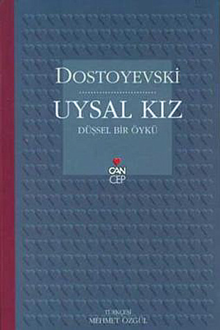 Uysal Kız: Düşsel Bir Öykü