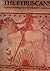 The Etruscans: A New Investigation