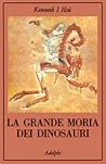 La Grande Moria dei Dinosauri