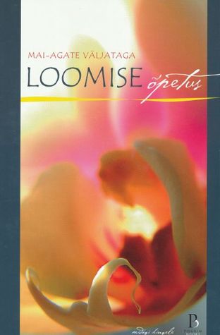 Loomise Õpetus