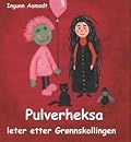 Pulverheksa leter etter Grønnskollingen