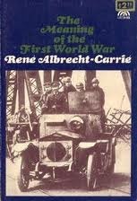 The Meaning of the First World War