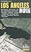 Los Angeles Noir (Folio Pol...