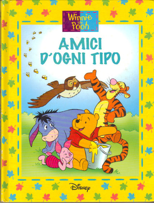 Amici d'ogni tipo