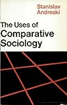 The Uses of Comparative Sociology The Uses of Comparative Sociology