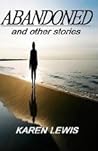 Abandoned: and Other Stories