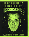 In His Own Write Brian Lumley: Necroscribe (Chapbook)