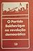 O Partido Bolchevique na Revolução Democrática