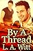 By a Thread