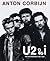 Anton Corbijn: U2&i