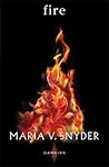 Fire by Maria V. Snyder