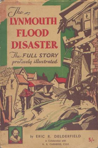 The Lynmouth Flood Disaster (Paperback)