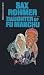 Daughter of Fu Manchu by Sax Rohmer