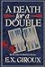 A Death for a Double (Robert Forsythe Mystery, #8)