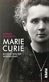 Marie Curie - die erste Frau der Wissenschaft by Barbara Goldsmith