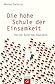 Die hohe Schule der Einsamkeit by Mariela Sartorius