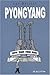 Pyongyang by Guy Delisle