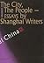 The City, The People-Essays by Shanghai Writers