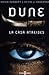 La Casa Atreides (Preludio a Dune, #1)