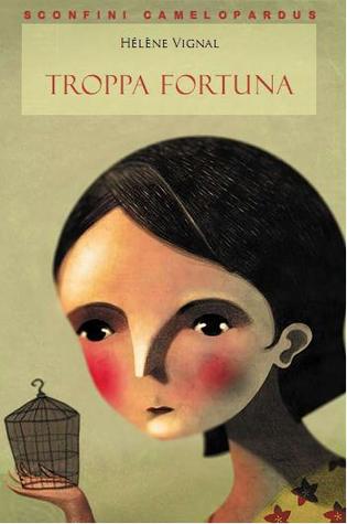 Troppa fortuna