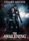 The Awakening by Stuart Meczes