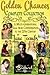 Golden Chances: Complete Collection