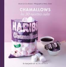 Chamallows - les 30 recettes culte (Hardcover)