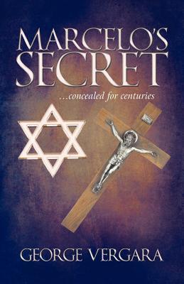 Marcelo's Secret (Kindle Edition)