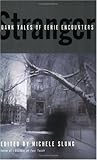 Stranger Dark Tales of Eerie Encounters