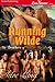 Running Wilde (The Brothers...